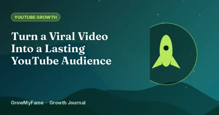 Turn a Viral Video Into a Lasting YouTube Audience